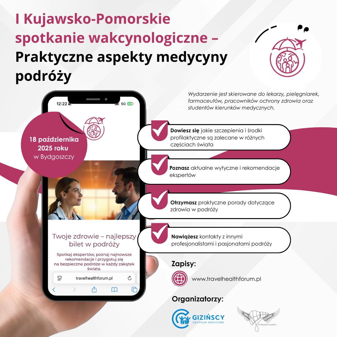 I Kujawsko-Pomorskie Spotkanie Wakcynologiczne – Praktyczne Aspekty Medycyny Podróży