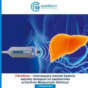 Nowość w Centrum Medycznym Gizińscy – elastografia metodą FibroScan!