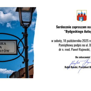 Bydgoska Aleja Autografu wzbogaci się o podpis dra n. med. Pawła Rajewskiego, prof. WSNoZ